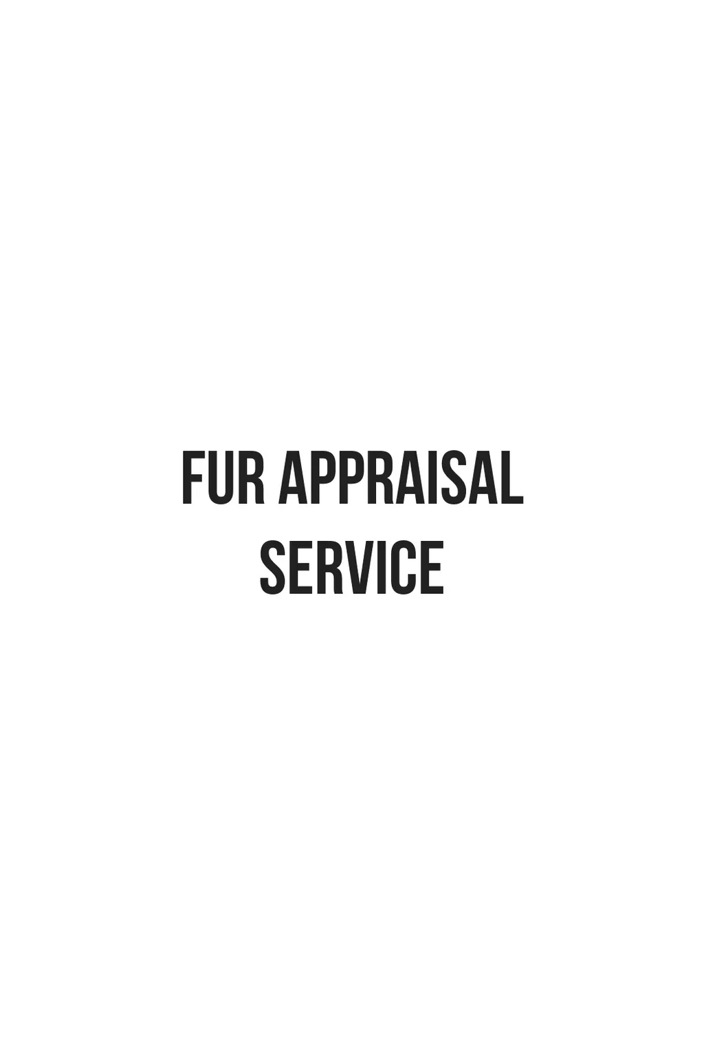 Fur Appraisal Service LaBelle Since 1919