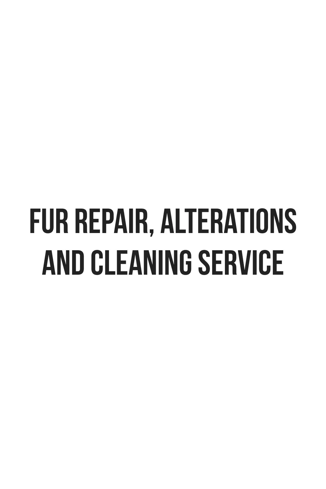 Fur Repair, Alterations, and Cleaning Service